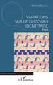 Variations sur le discours identitaire, Essai (9782343157023-front-cover)