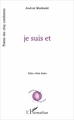 Je suis et (9782343127330-front-cover)