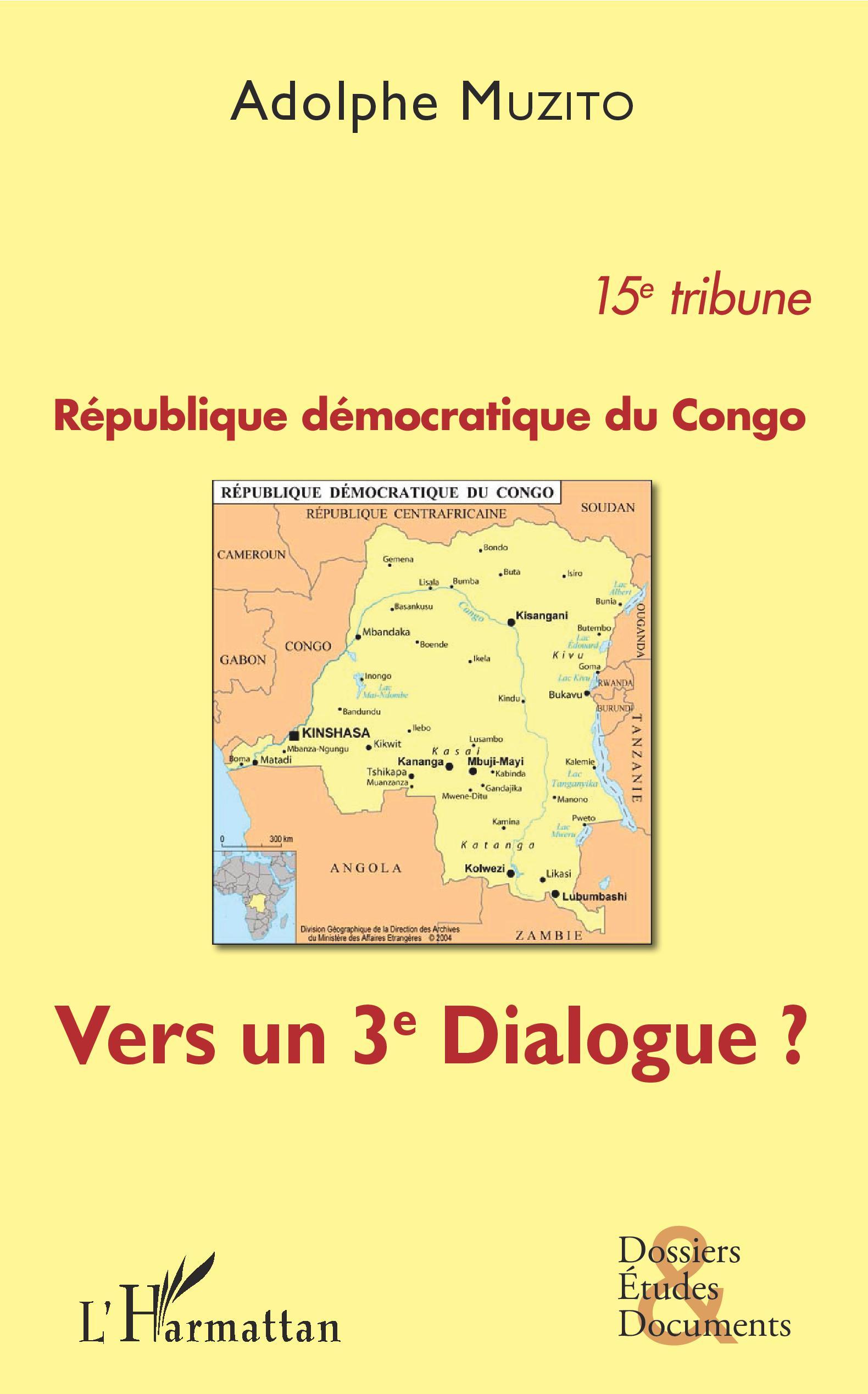 République démocratique du Congo 15e tribune, Vers un 3e dialogue ? (9782343137315-front-cover)