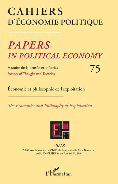 Cahiers d'économie Politique / Papers in Political Economy, Cahiers d'économie politique 75, Economie et philosophie de l'exploi (9782343165097-front-cover)