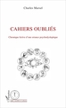 Cahiers oubliés, Chronique fictive d'une errance psychodysleptique (9782343116990-front-cover)