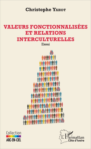 Valeurs fonctionnalisées et relations interculturelles, Essai (9782343105703-front-cover)