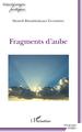 Fragments d'aube (9782343156217-front-cover)