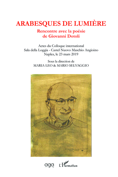 Arabesques de lumière, Rencontre avec la poésie de Giovanni Dotoli (9782343177397-front-cover)