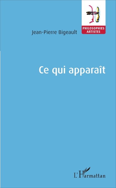 Ce qui apparaît (9782343120928-front-cover)