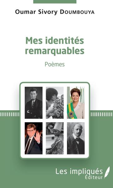 Mes identités remarquables, Poèmes (9782343127668-front-cover)