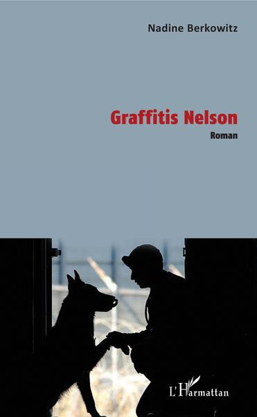 Graffitis Nelson, Roman (9782343150963-front-cover)