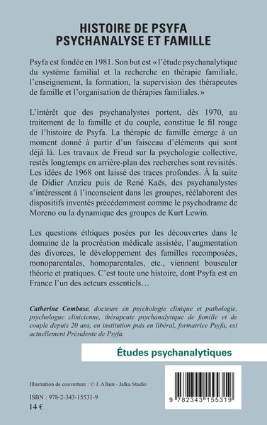 Histoire de psyfa psychanalyse et famille, Lectures et conversations avec les fondateurs : Évelyne et Jean-Georges Lemaire (9782343155319-back-cover)