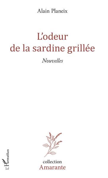 L'Odeur de la sardine grillée (9782343163536-front-cover)