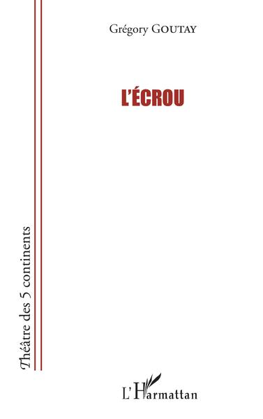 L'écrou (9782343112978-front-cover)