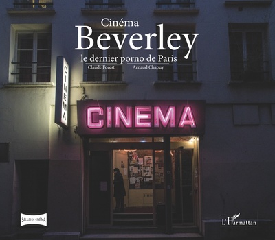Cinéma Beverley, Le dernier porno de Paris (9782343168678-front-cover)