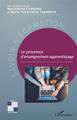 Le processus d'enseignement-apprentissage (9782343197890-front-cover)