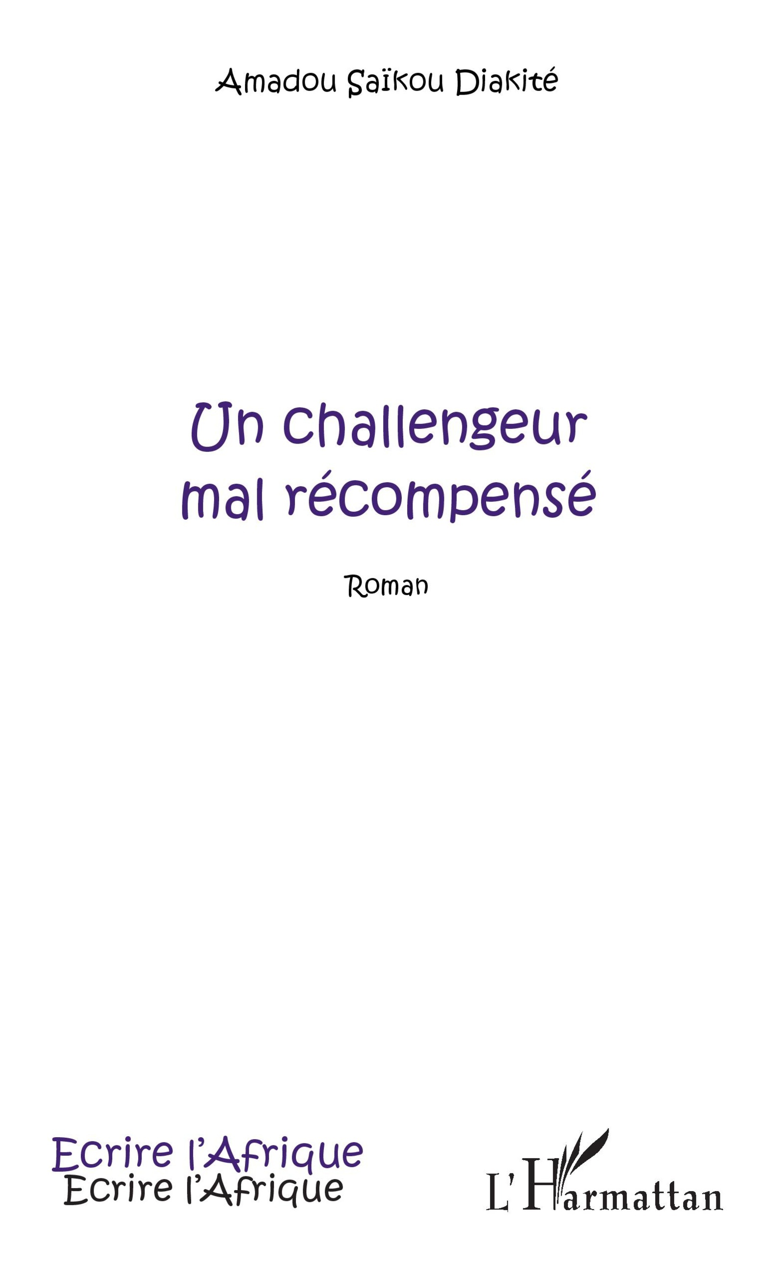 Un challengeur mal récompensé, Roman (9782343136479-front-cover)