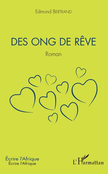 Des ong de rêve, Roman (9782343164540-front-cover)