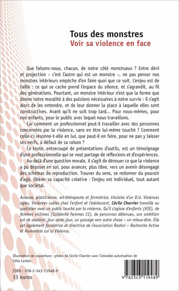 Tous des monstres, Voir sa violence en face (9782343119489-back-cover)