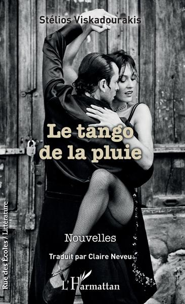 Le Tango de la pluie (9782343179032-front-cover)
