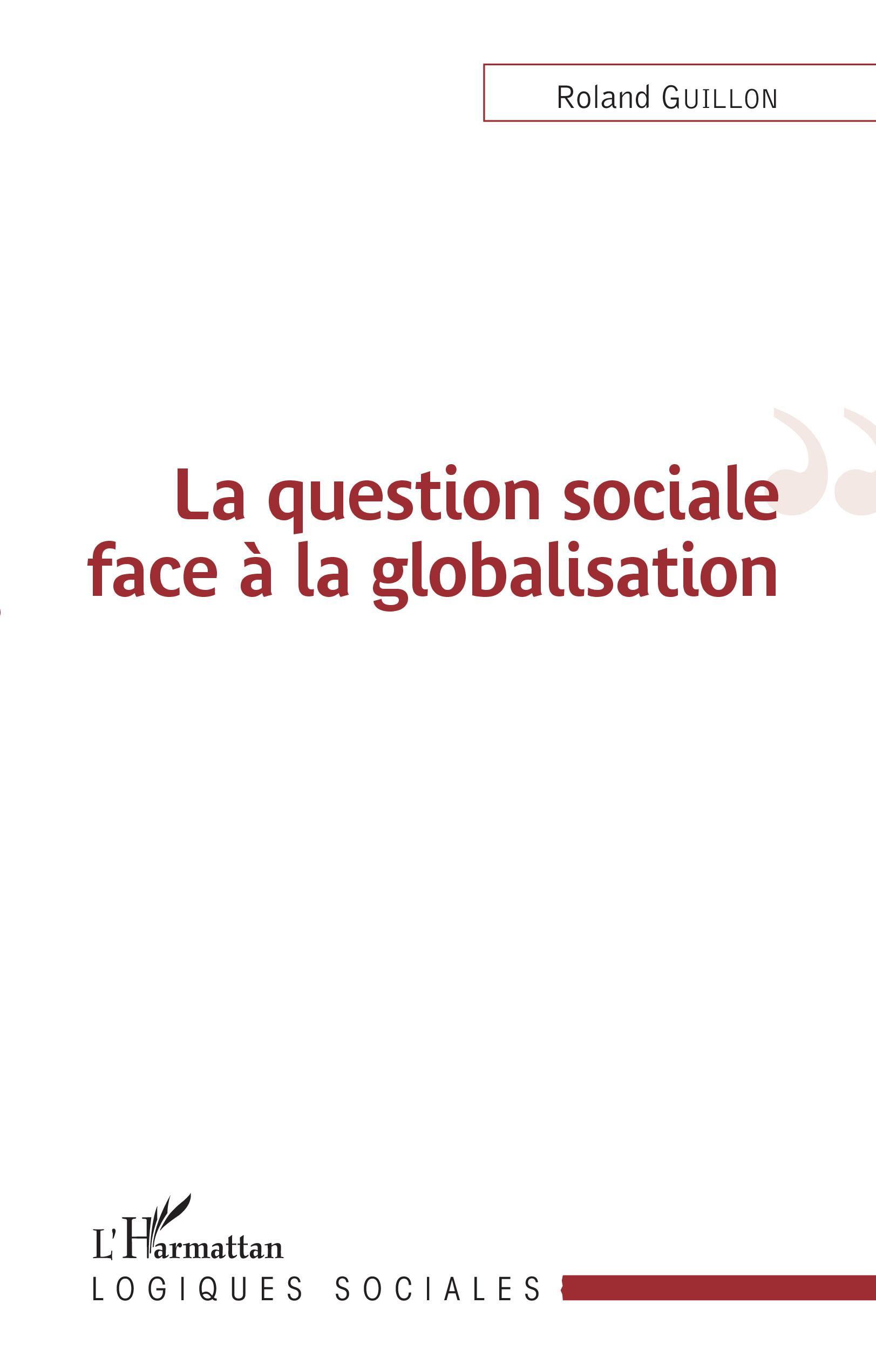 La question sociale face à la globalisation (9782343185521-front-cover)