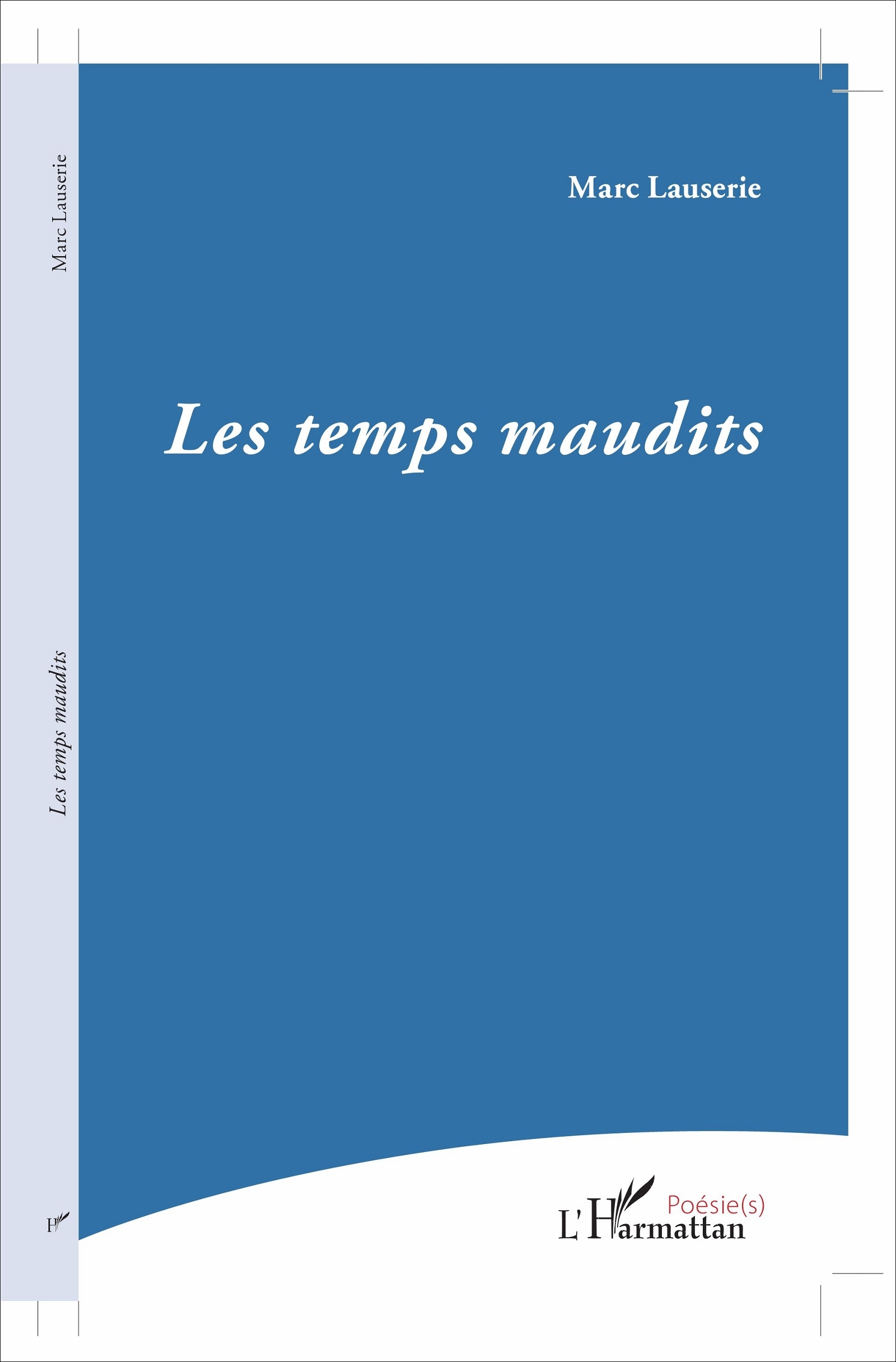 Les temps maudits (9782343119311-front-cover)