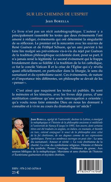 Sur les chemins de l'esprit, Itinéraire d'un philosophe chrétien (9782343147048-back-cover)