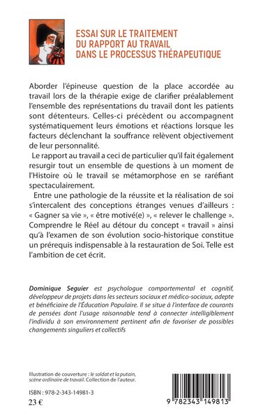 Essai sur le traitement du rapport au travail dans le processus thérapeutique (9782343149813-back-cover)