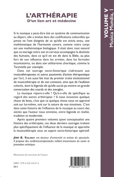 L'arthérapie d'un lien art et médecine (Volume 5), Musica Mundia, 1 (9782343141374-back-cover)