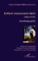 Enfant visionnaire béni (odju-ori-bi), Autobiographie (9782343107646-front-cover)