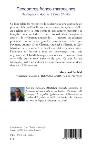 Rencontres franco-marocaines, De Raymond Aubrac à Driss Chraïbi (9782343158594-back-cover)