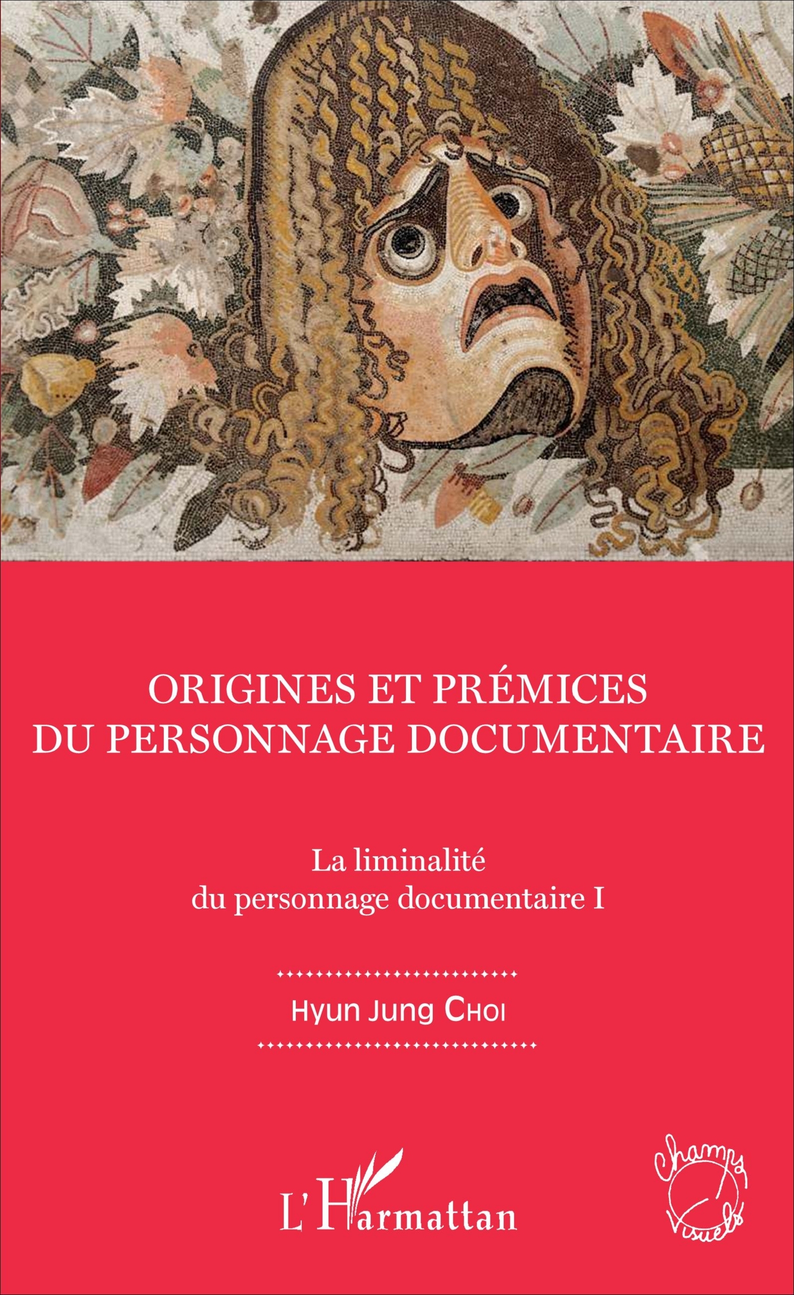 Origines et prémices du personnage documentaire, La liminalité du personnages documentaire I (9782343119588-front-cover)