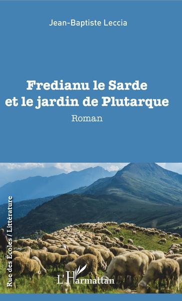 Fredianu le Sarde et le jardin de Plutarque (9782343182391-front-cover)