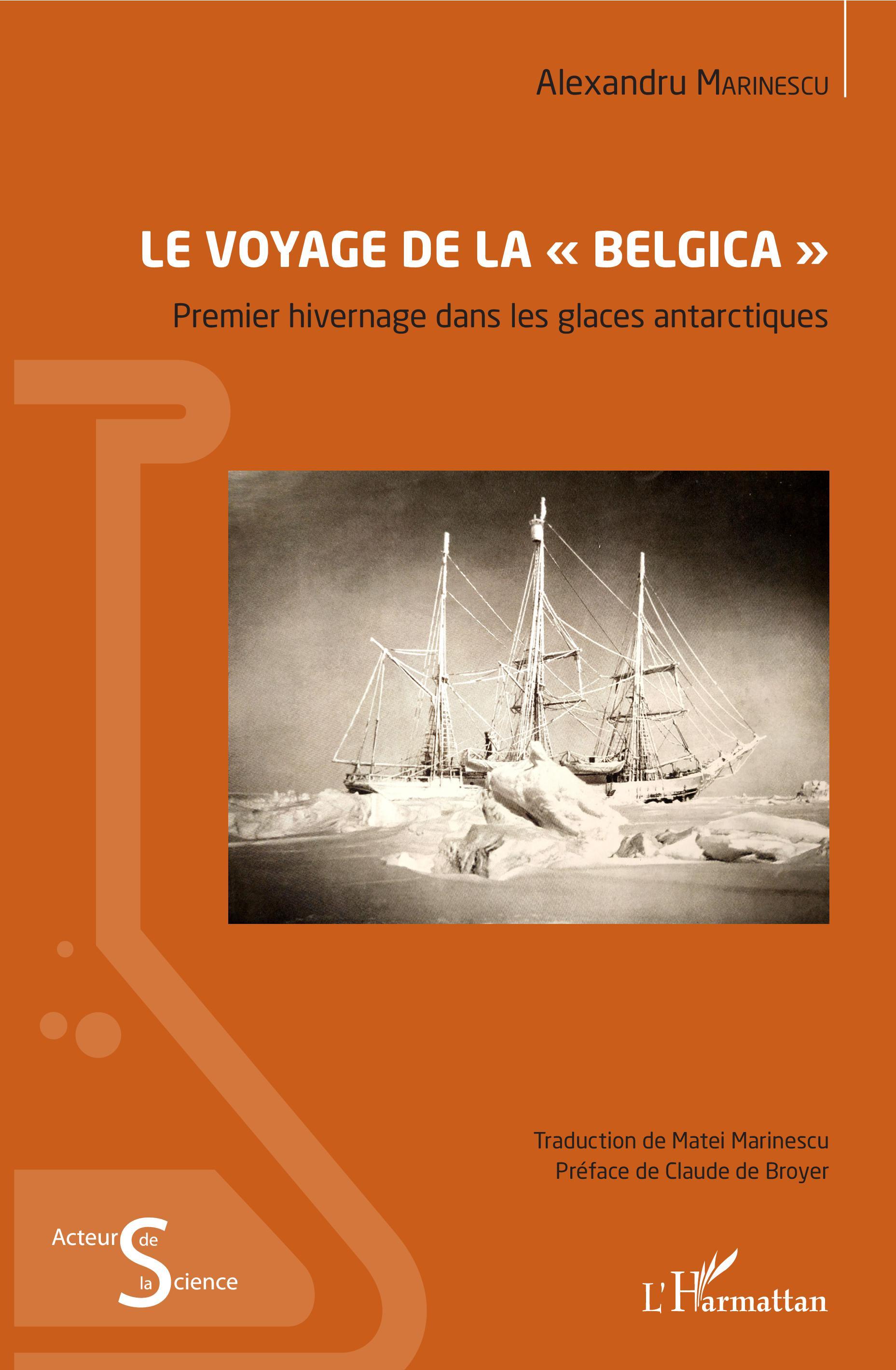 Le voyage de la "Belgica", Premier hivernage dans les glaces antarctiques (9782343173528-front-cover)