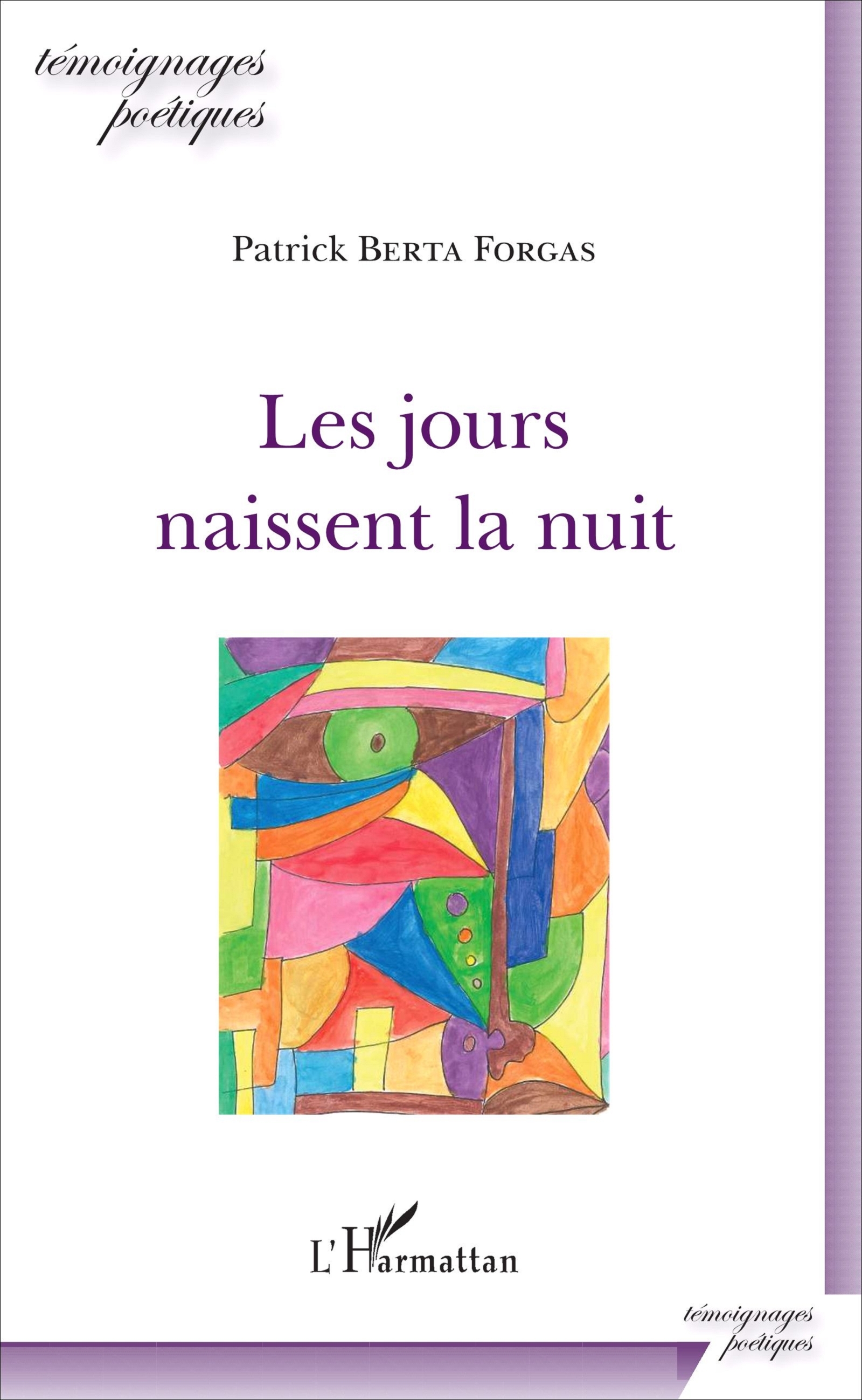 Les jours naissent la nuit (9782343110448-front-cover)