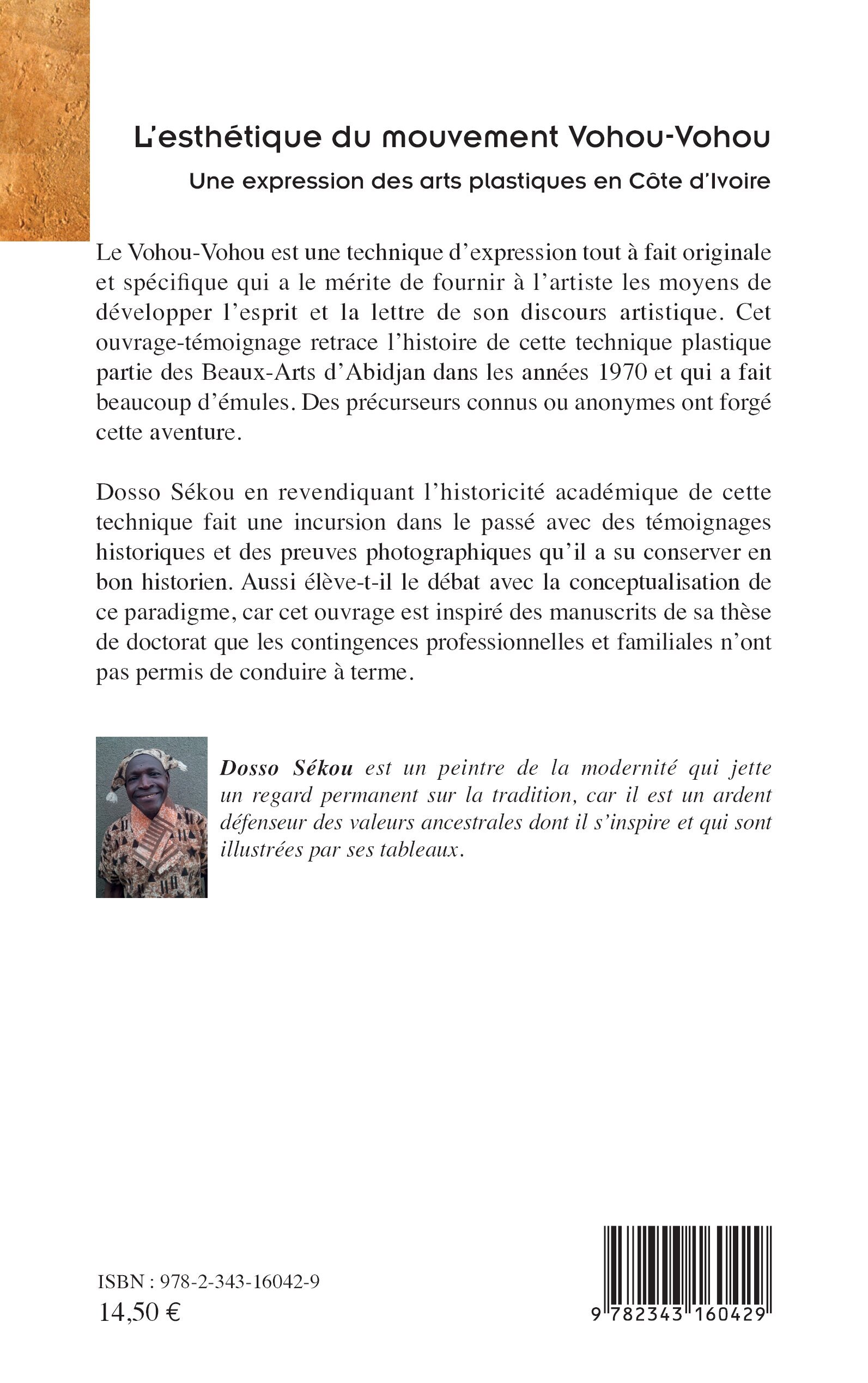 L'esthétique du mouvement VohouVohou, Une expression des arts