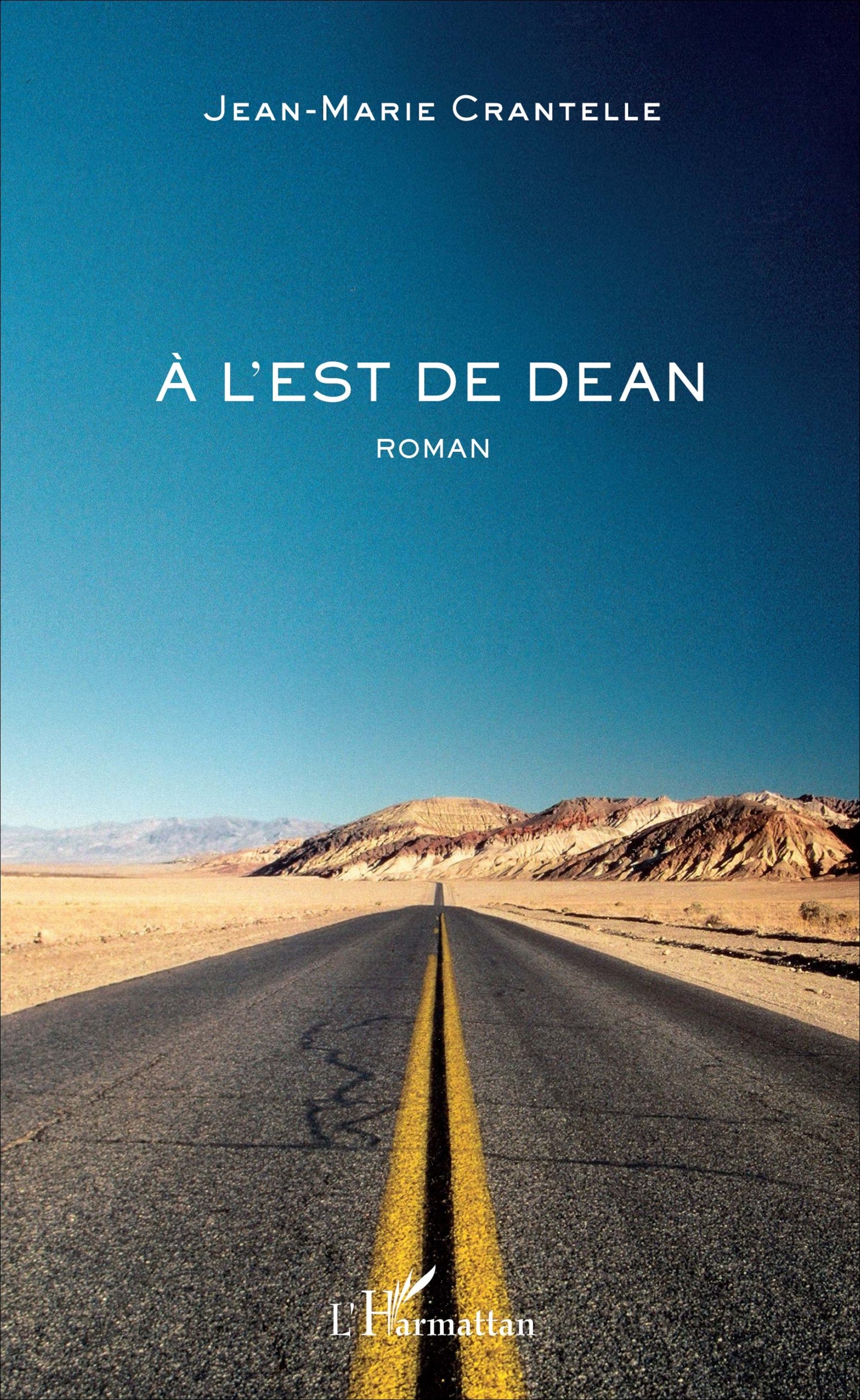 À l'Est de Dean, Roman (9782343111124-front-cover)