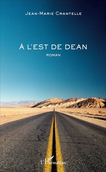 À l'Est de Dean, Roman (9782343111124-front-cover)
