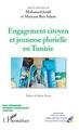 Engagement citoyen et jeunesse plurielle en Tunisie (9782343190327-front-cover)