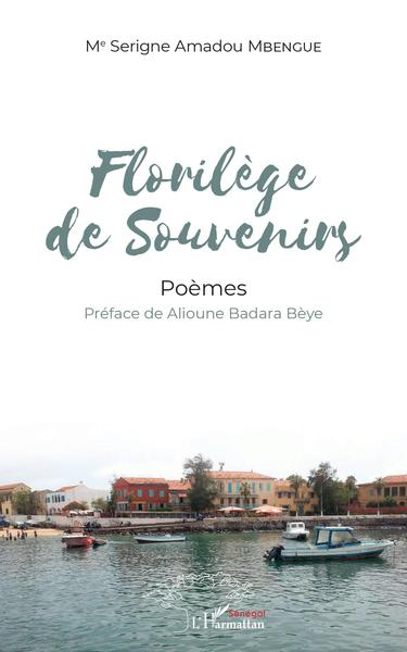 Florilège de souvenirs, Poèmes (9782343153995-front-cover)