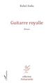 Guitarre Royalle (9782343181554-front-cover)