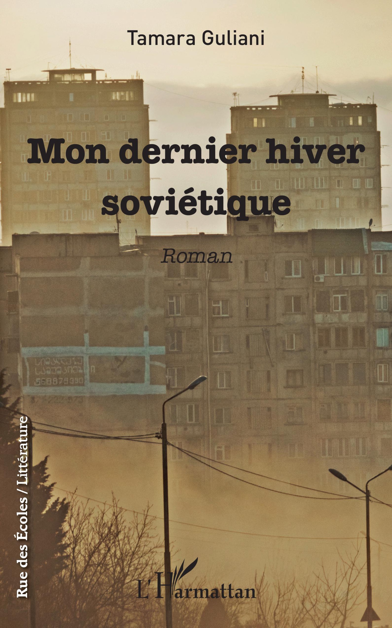 Mon dernier hiver soviétique, Roman (9782343133478-front-cover)