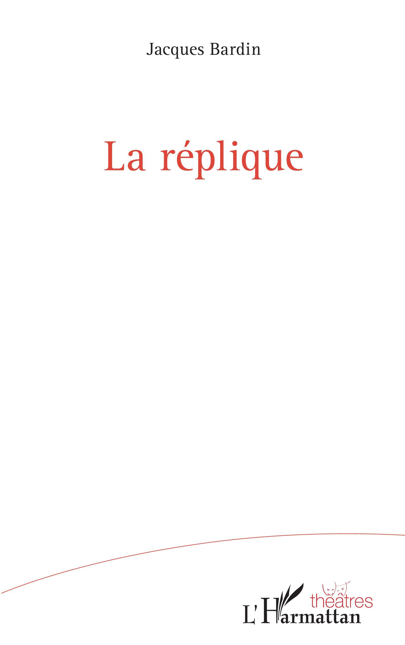 La réplique (9782343173085-front-cover)