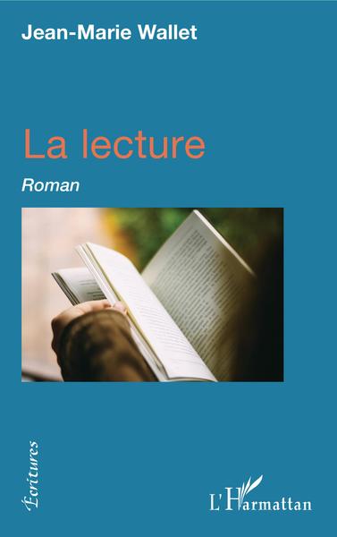 La lecture, Roman (9782343150741-front-cover)