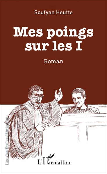 Mes poings sur les I, Roman (9782343110370-front-cover)