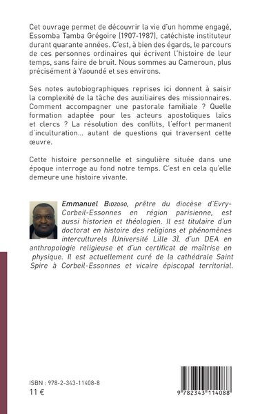 Mémoires d'un catéchiste instituteur, Grégoire Essomba Tamba, (1907-1987) (9782343114088-back-cover)