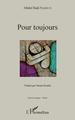 Pour toujours, Traduit par Monia Boulila - Illustration Khalid Kaki (9782343141053-front-cover)