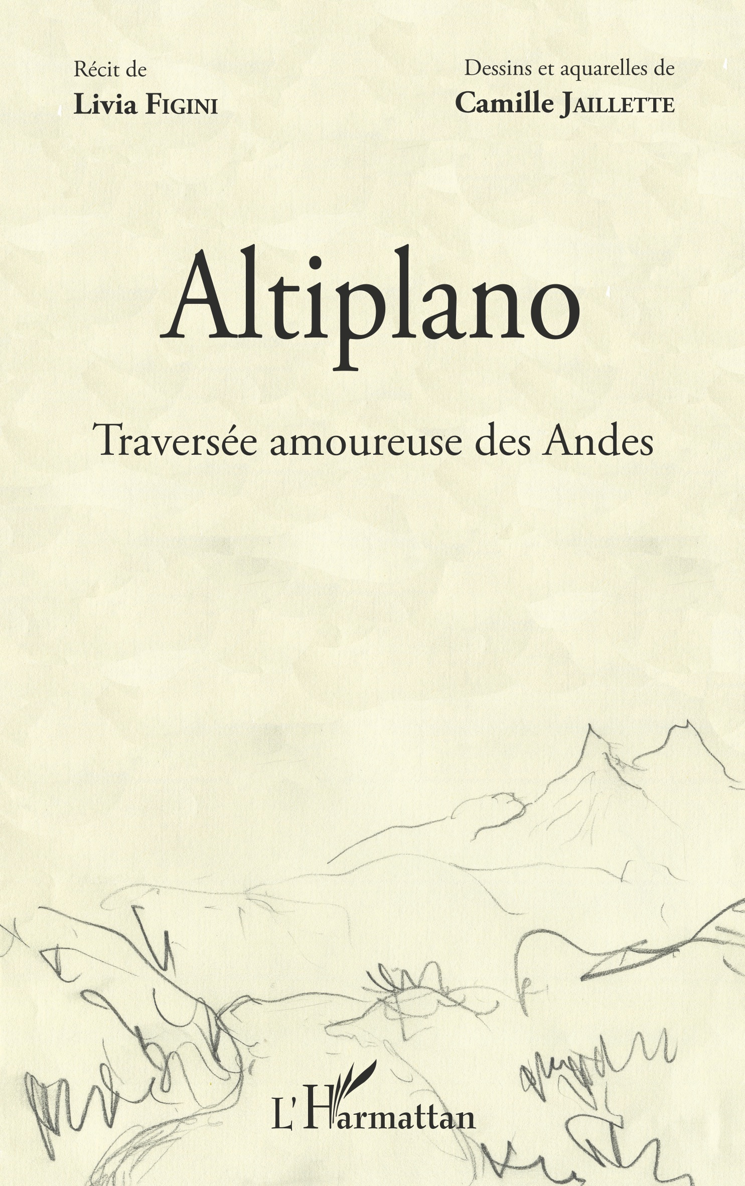 Altiplano, Traversée amoureuse des Andes (9782343132648-front-cover)