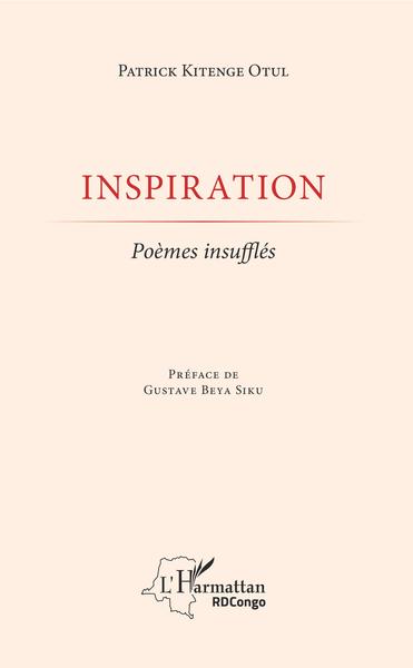 Inspiration, Poèmes insufflés (9782343163048-front-cover)