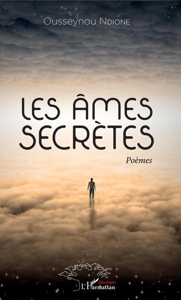 Les âmes secrètes, Poèmes (9782343159386-front-cover)
