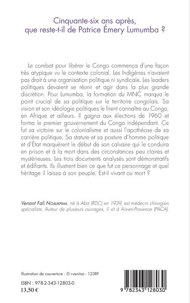 Cinquante-six ans après, que reste-t-il de Patrice Emery Lumumba ? (9782343128030-back-cover)