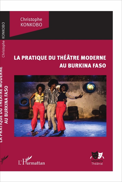 La pratique du théâtre moderne au Burkina Faso (9782343123776-front-cover)