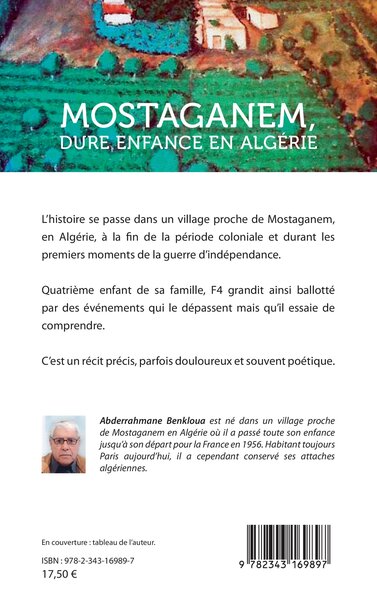 Mostaganem, dure enfance en Algérie, Années quarante et cinquante (9782343169897-back-cover)