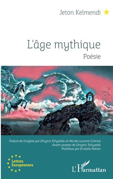 L'âge mythique, Poésie (9782343194400-front-cover)